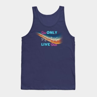 You Only Live Once (YOLO) Tank Top